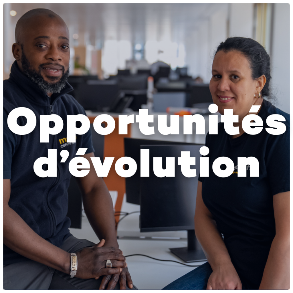 Opportunités d'évolution